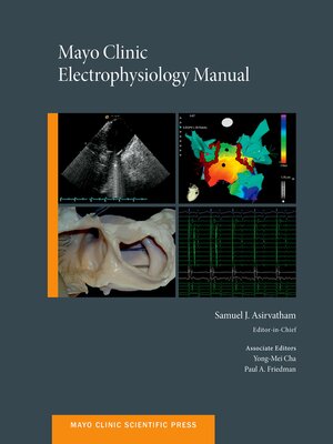 cover image of Mayo Clinic Electrophysiology Manual
